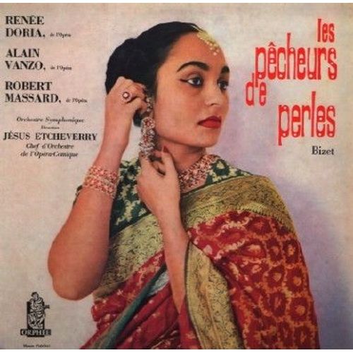 Bizet - Les Pêcheurs De Perles
