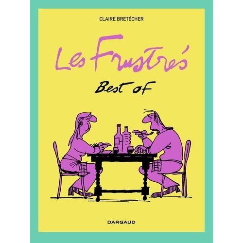 Les Frustrés - Best Of