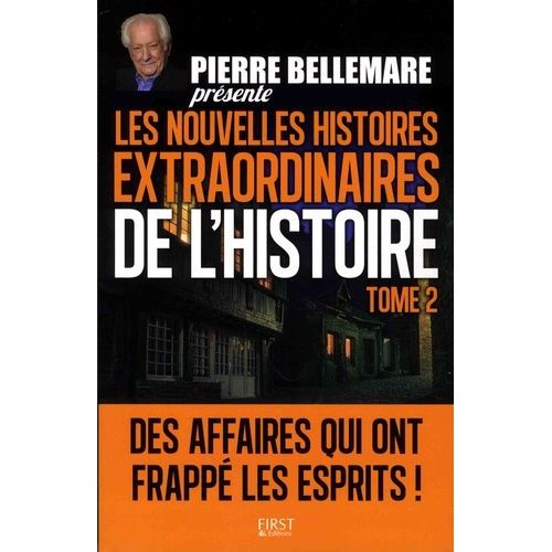 Les Nouvelles Histoires Extraordinaires De L'histoire - Tome 2