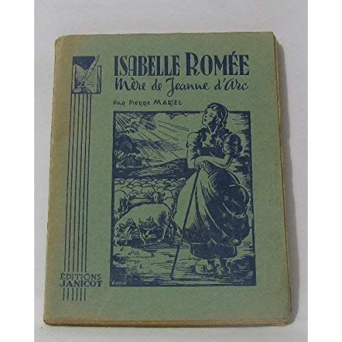 Isabelle Romée Mère De Jeanne D'arc
