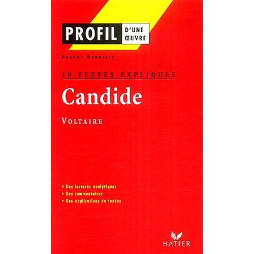 Candide De Voltaire (1759) - 10 Textes Expliqués