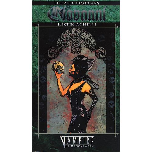 Vampire La  Mascarade, Le Cycle Des Clans Tome 10 : Giovanni