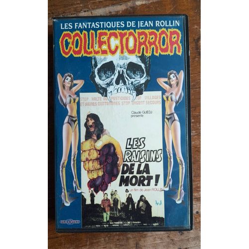 Les Raisins De La Mort !
