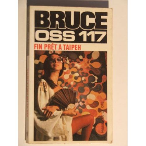 Oss 117 Fin Prêt A Taipeh