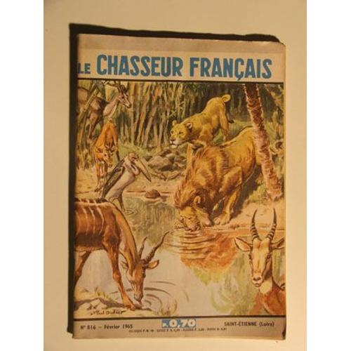 Le Chasseur Français - N° 816 - Février 1965