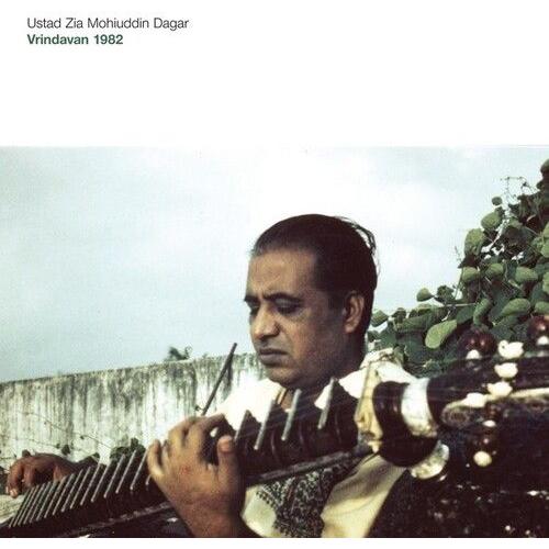 Ustad Zia Mohiuddin Dagar - Vrindavan 1982 [Vinyl Lp]