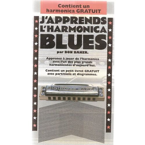 J'apprends L'harmonica Blues Par Don Baker