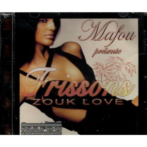 Mafou/Frissons Zouk Love