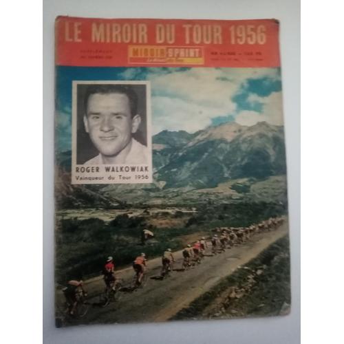 Miroir Sprint, Le Miroir Du Tour De France 1956