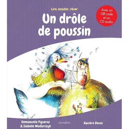 Un Drôle De Poussin - Avec Un Qr Code Et Un Cd Audio