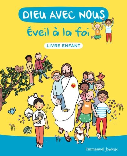 Dieu Avec Nous - Eveil À La Foi - Livre Enfant