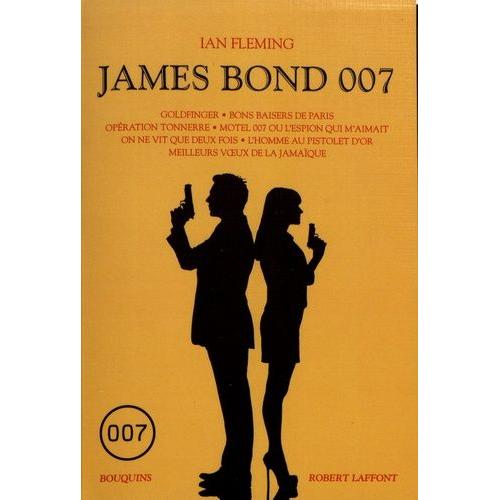 James Bond 007 Tome 2 - Goldfinger - Bons Baisers De Paris - Opération Tonnerre - Motel 007 Ou L'espion Qui M'aimait - On Ne Vit Que Deux Fois - L'homme Au Pistolet D'or - Meilleurs Voeux De...