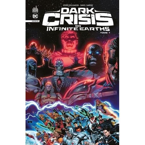 Dark Crisis On Infinite Earths Tome 1