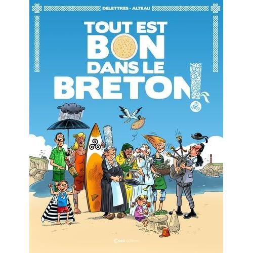 Tout Est Bon Dans Le Breton !