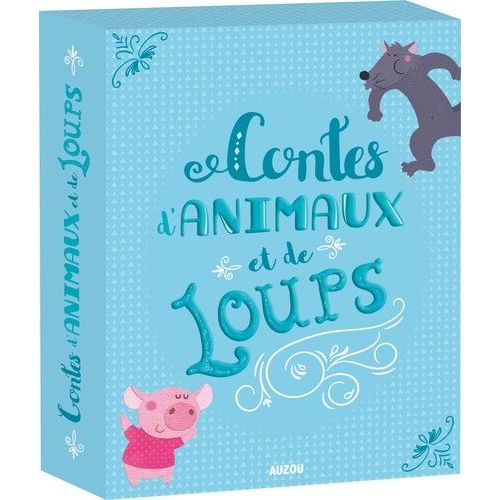 Contes D'animaux Et De Loups
