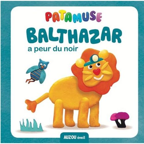 Balthazar A Peur Du Noir