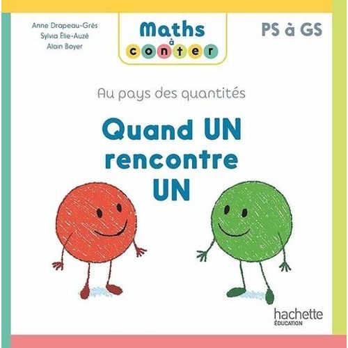 Quand Un Rencontre Un - Au Pays Des Quantités Ps À Gs