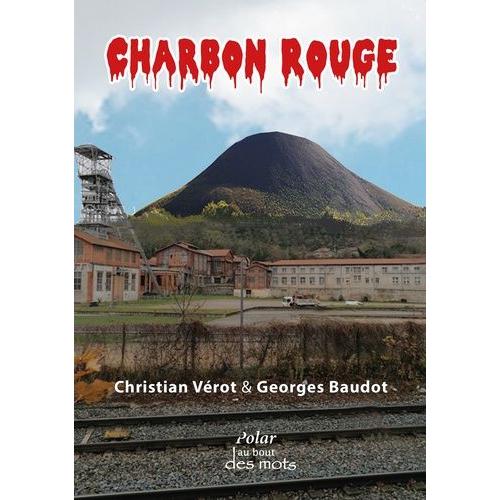 Charbon Rouge