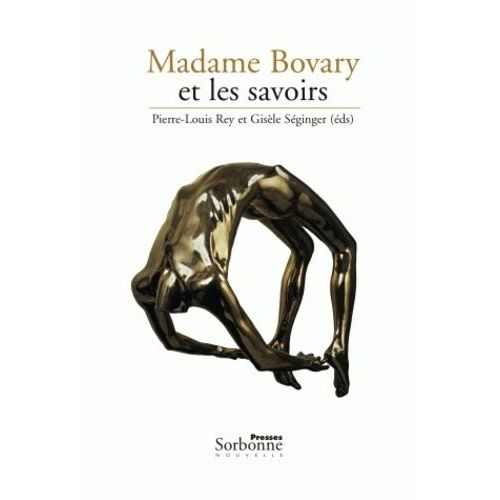 Madame Bovary Et Les Savoirs
