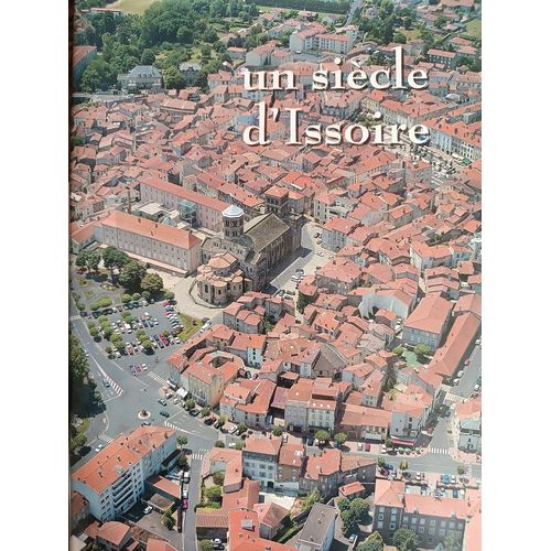 Un Siècle D'Issoire