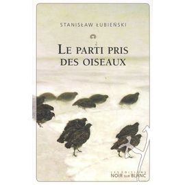 Le Parti Pris Des Oiseaux