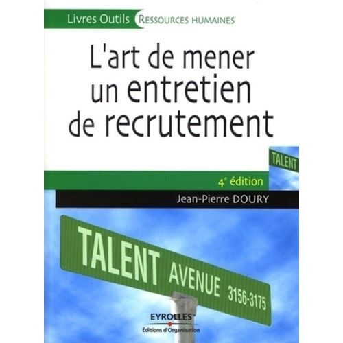 L'art De Mener Un Entretien De Recrutement