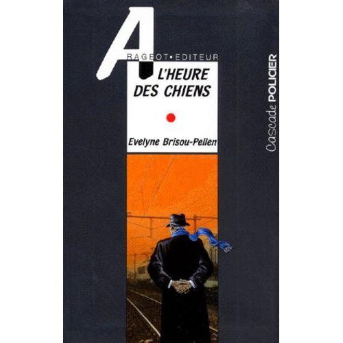 A L'heure Des Chiens
