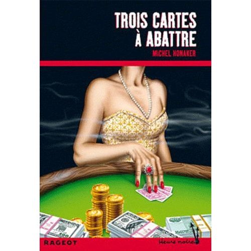Trois Cartes À Abattre
