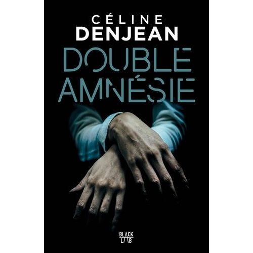 Double Amnésie