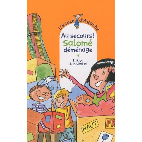 L'ecole D'agathe - Tome 57 - Au Secours ! Salomé Déménage