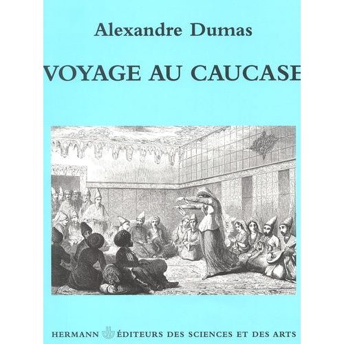 Voyage Au Caucase