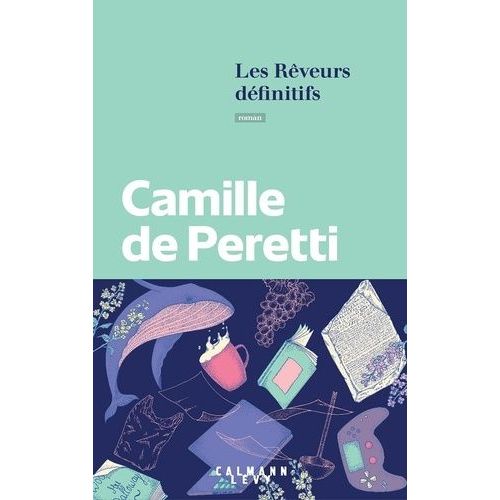 Les Rêveurs Définitifs
