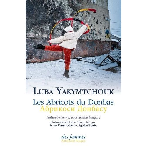 Les Abricots Du Donbas