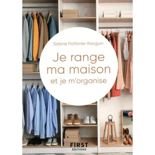 Je Range Ma Maison Et Je M'organise