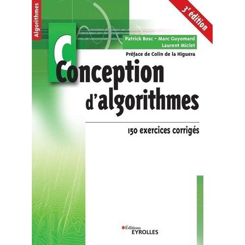 Conception D'algorithmes - 150 Exercices Corrigés