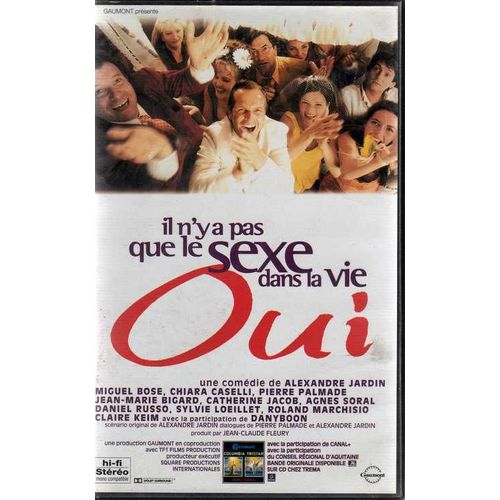 Oui Il N Y A Pas Que Le Sexe Dans La Vie