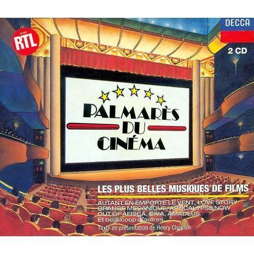 Palmarès Du Cinéma : Les Plus Belles Musiques De Films Par Henry Chapier