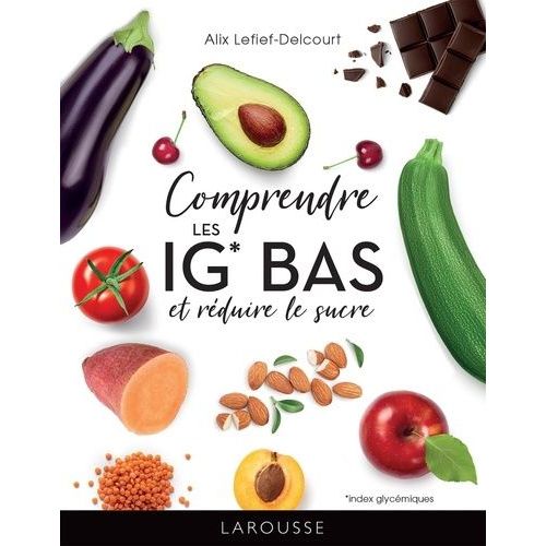 Comprendre Les Ig Bas Et Réduire Le Sucre