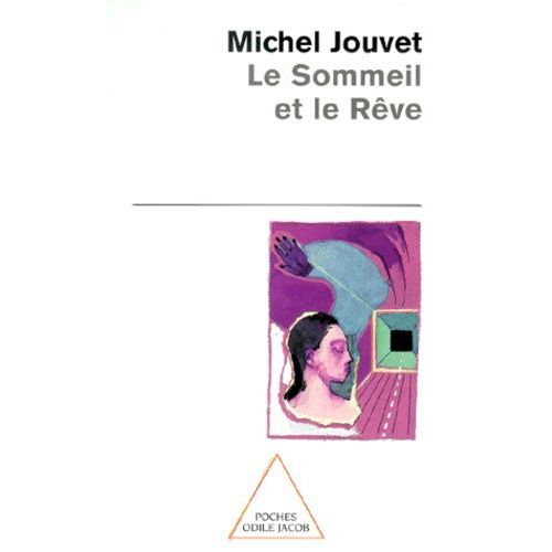 Le Sommeil Et Le Reve