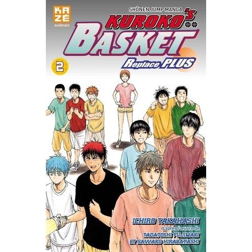 Kuroko's Basket - Replace Plus - Tome 2