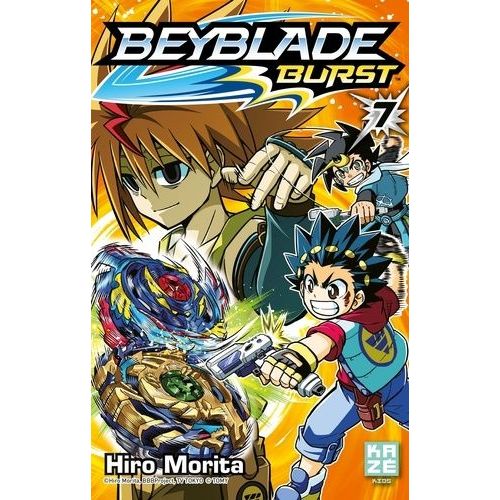 Beyblade - Burst - Tome 7 :