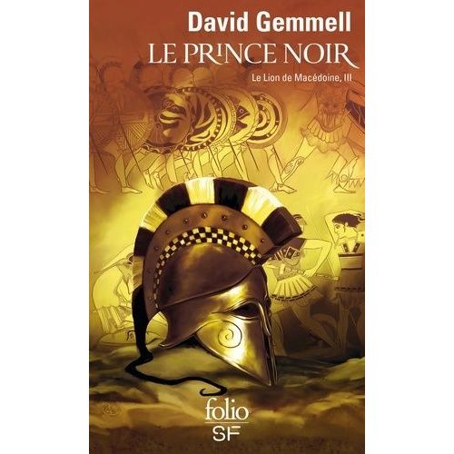 Le Lion De Macédoine - Tome 3 - Le Prince Noir