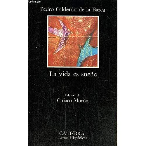 La Vida Es Sueno
