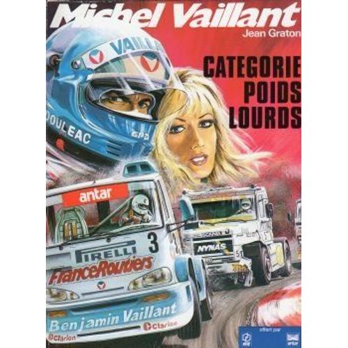 Michel Vaillant - Elf/Antar - 5/6 - Catégorie Poids Lourds