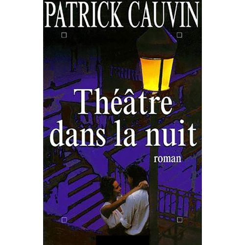 Theatre Dans La Nuit.