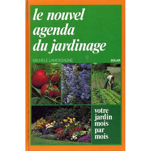 Le Nouvel Agenda Du Jardinage