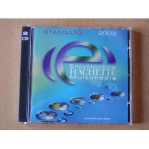 Encyclopédie Hachette Multimédia Standard  2003