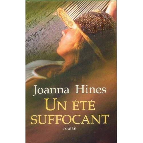 Un Été Suffocant