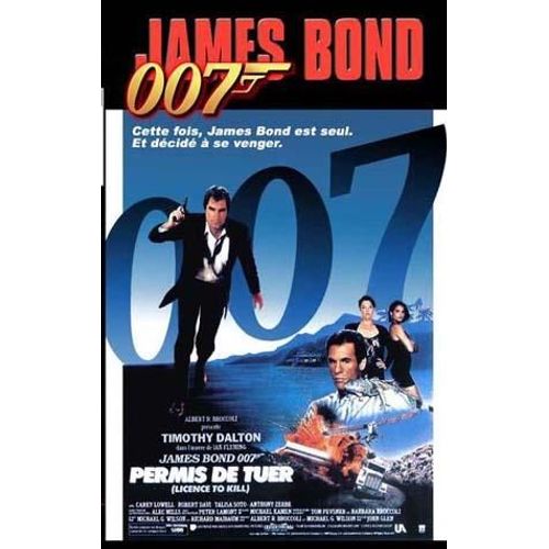 James Bond : Permis De Tuer