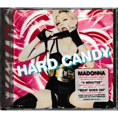 Madonna Hard Candy. 1cd 12 Titres Style: Synth-Pop Electro-Pop & Funk-Soul Hip-Hop Contemporary R&B (P) 2008 ®Warner Bros Records © ®Warner Music Group Made In The E.U. By ®Cinram Germany «Jewel Case»